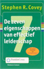 De zeven eigenschappen van effectief leiderschap