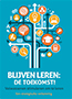 Blijven leren : de toekomst