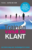 Trainen vanuit de klant